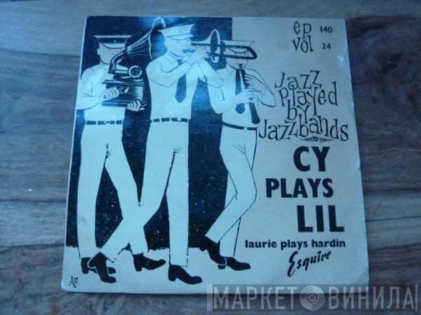 Cy Laurie Band - Cy Laurie Plays Lil Hardin