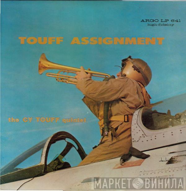 Cy Touff Quintet - Touff Assignment