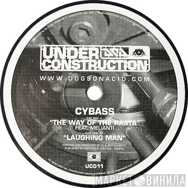 Cybass  - The Way Of The Rasta / Laughing Man