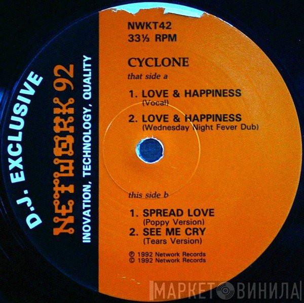 Cyclone - Love & Happiness