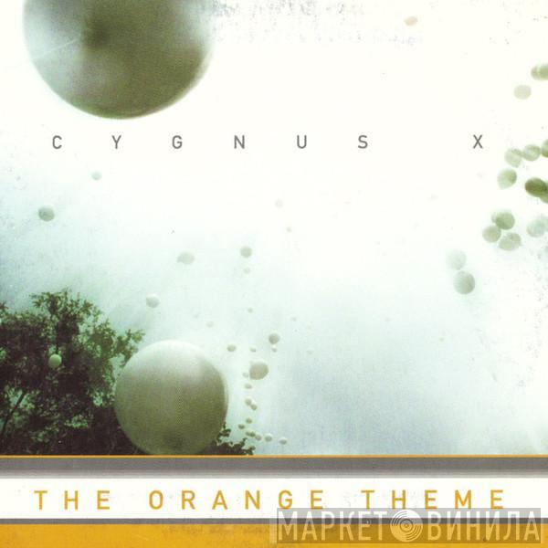  Cygnus X  - The Orange Theme