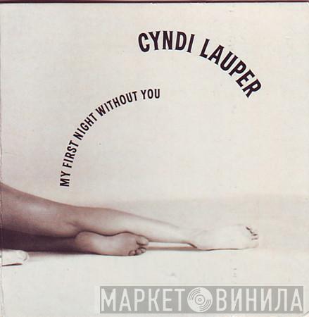  Cyndi Lauper  - My First Night Without You