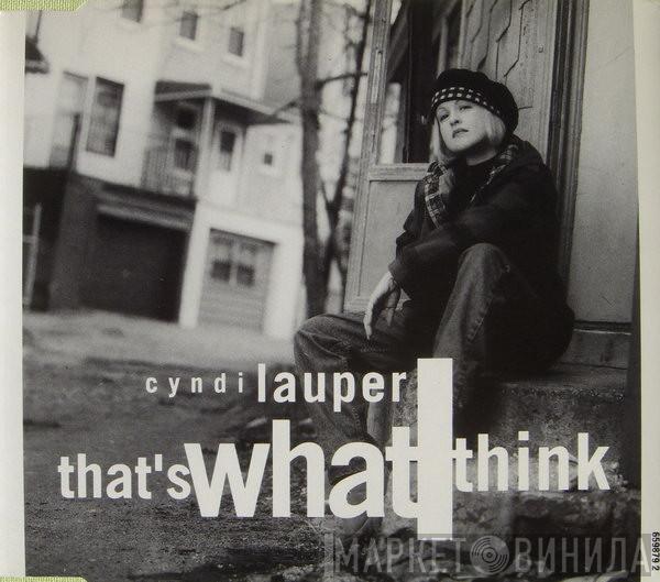 Cyndi Lauper - That's What I Think