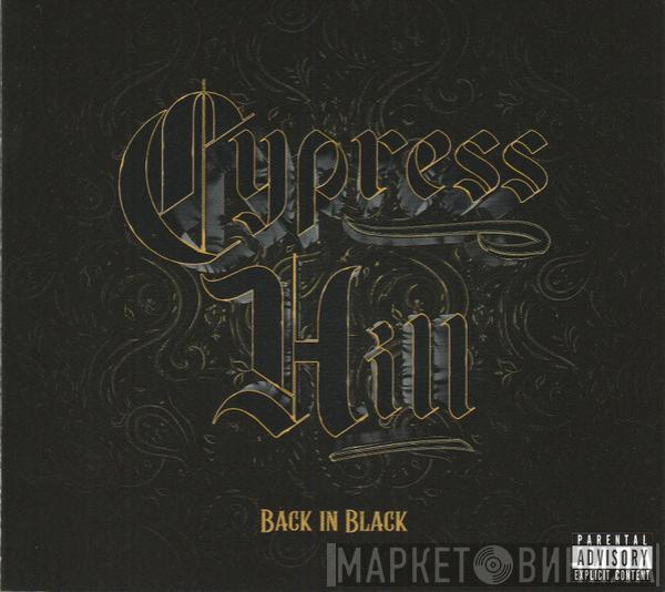Cypress Hill - Back In Black