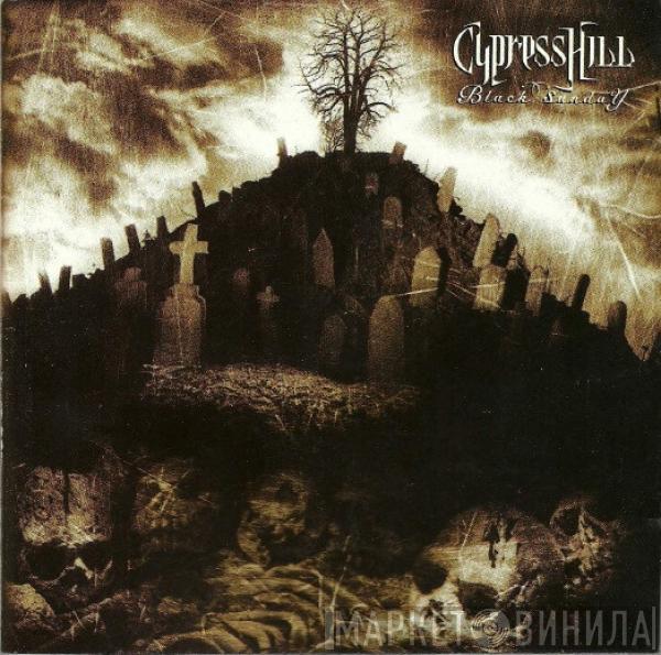  Cypress Hill  - Black Sunday (Radio Version)