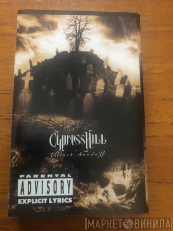  Cypress Hill  - Black Sunday