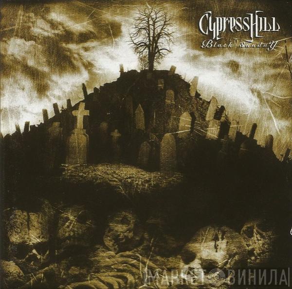 Cypress Hill  - Black Sunday