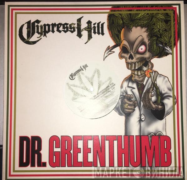 Cypress Hill - Dr. Greenthumb
