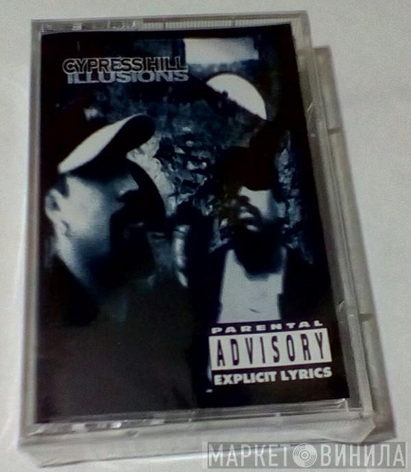  Cypress Hill  - Illusions
