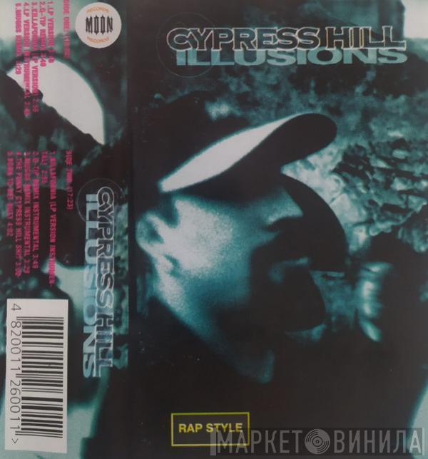  Cypress Hill  - Illusions