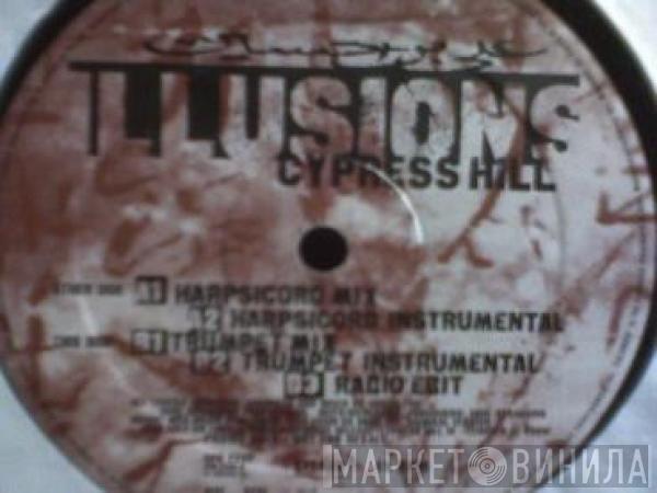 Cypress Hill  - Illusions