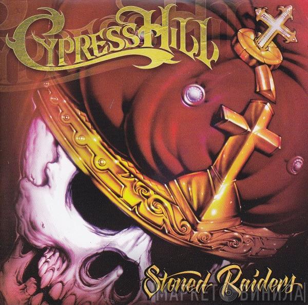  Cypress Hill  - Stoned Raiders