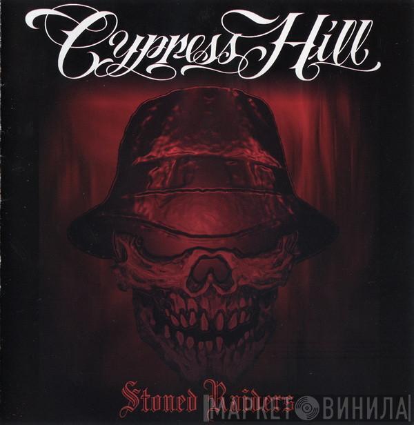  Cypress Hill  - Stoned Raiders