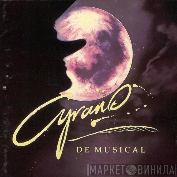  - Cyrano: De Musical