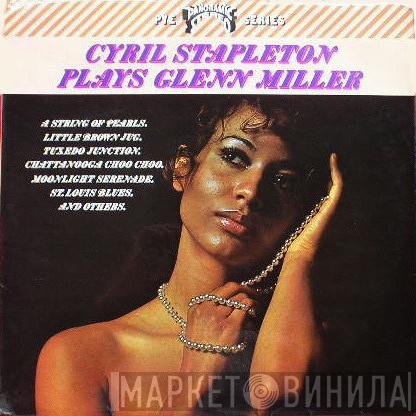 Cyril Stapleton - Plays Glenn Miller