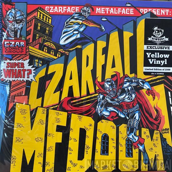 , Czarface  MF Doom  - Super What?