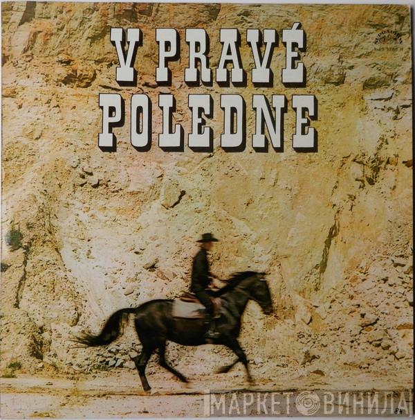 , Czechoslovak Radio Dance Orchestra  Josef Vobruba  - V Pravé Poledne (Melodie Z Filmů)
