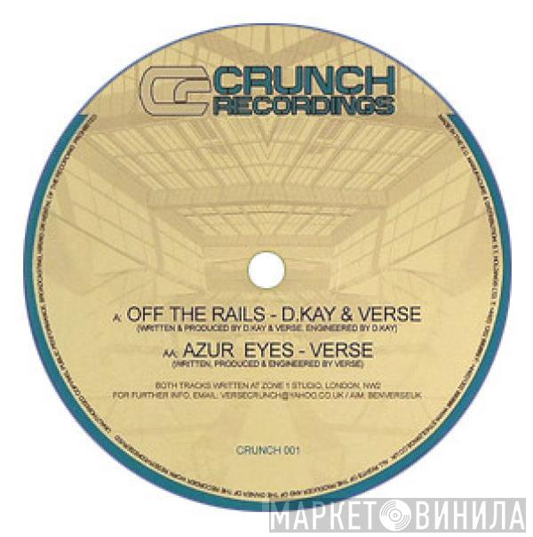 D. Kay, Verse - Off The Rails / Azur Eyes