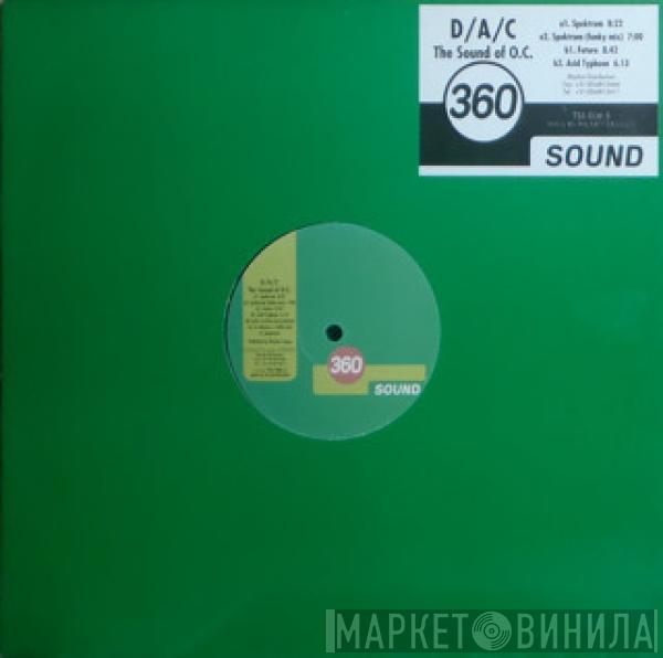 D.A.C - The Sound Of O.C.