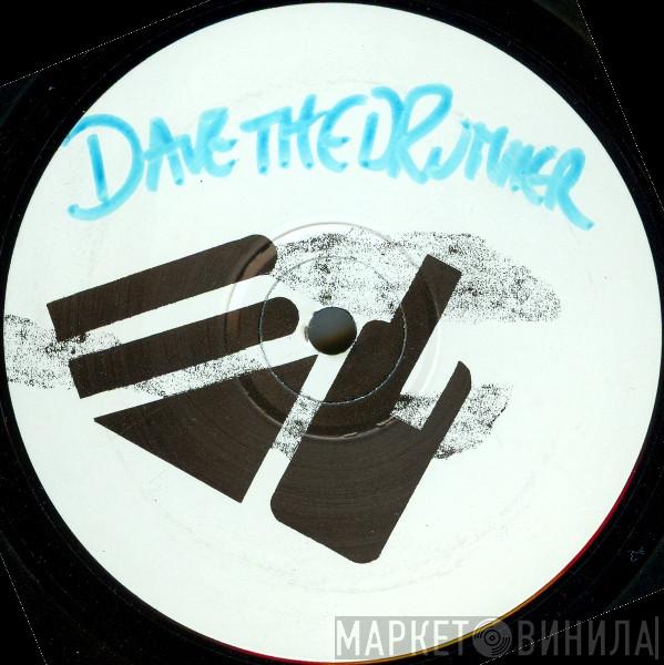 D.A.V.E. The Drummer - Ghosts