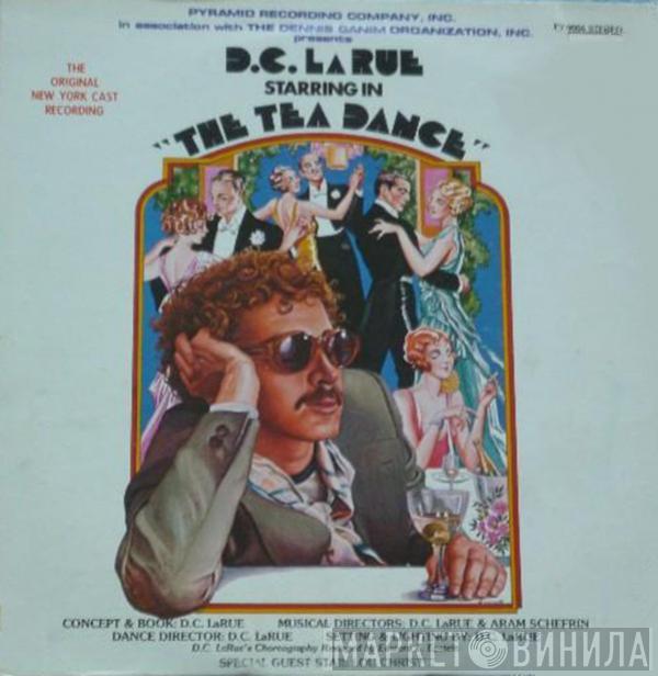 D.C. LaRue - The Tea Dance