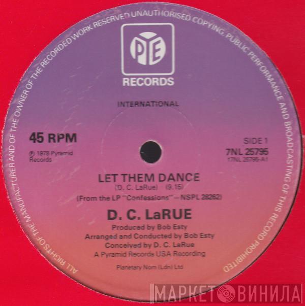D.C. LaRue - Let Them Dance