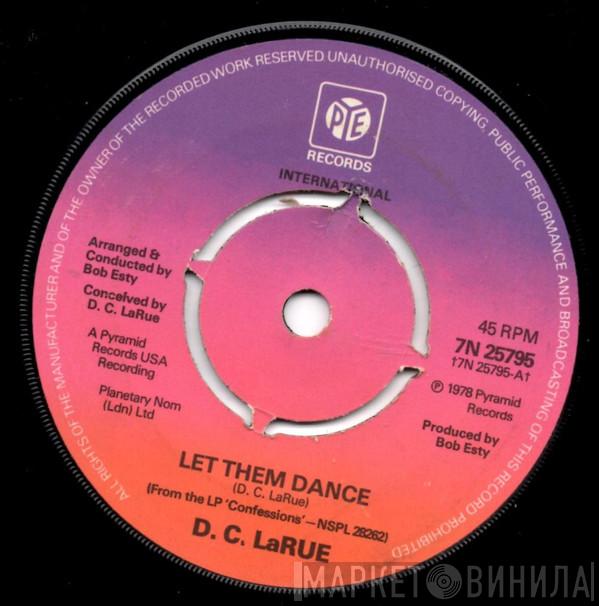 D.C. LaRue - Let Them Dance