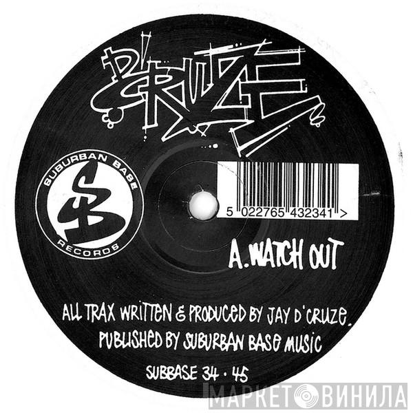  D'Cruze  - Watch Out (Remixes)