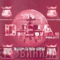 D.E.A. Project - Love Me (Remix) / The Real Deal