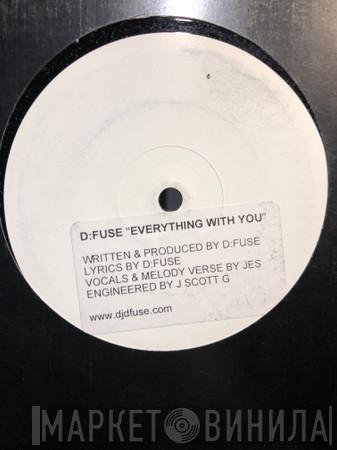 D:Fuse - Everything With You