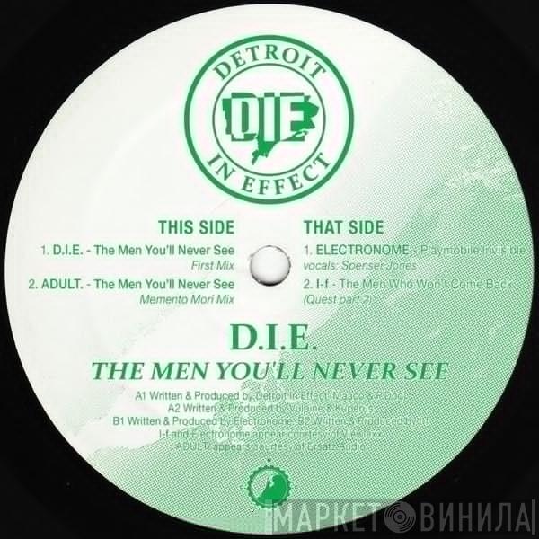 D.I.E. - The Men You'll Never See