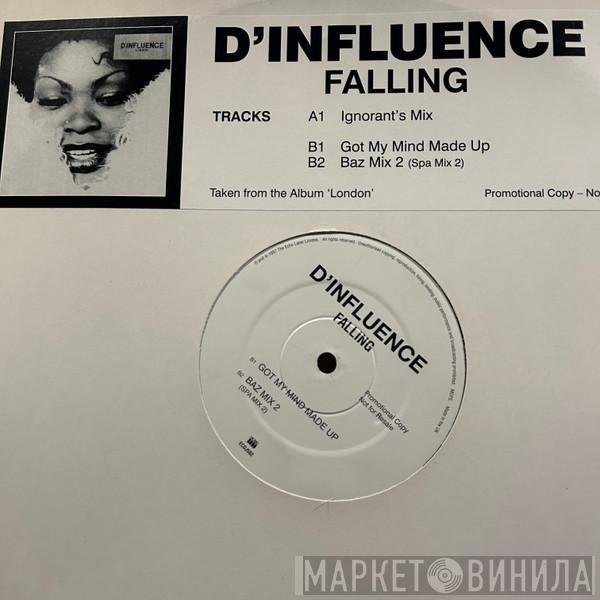  D'Influence  - Falling