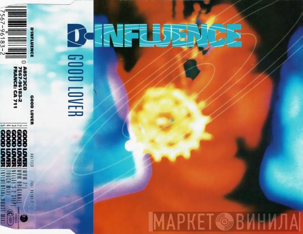  D'Influence  - Good Lover