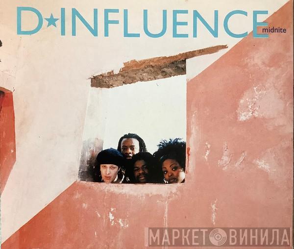 D'Influence - Midnite