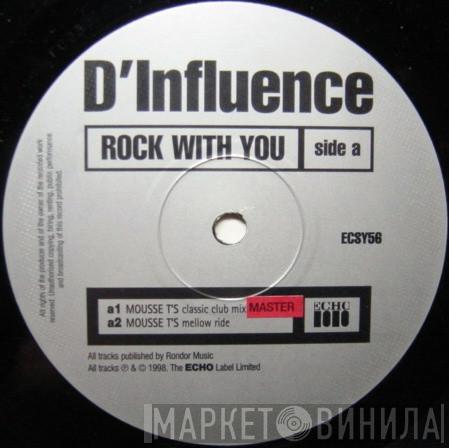 D'Influence - Rock With You