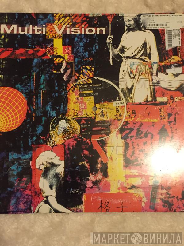 D.J. Vivid - Heatwave / Eclipse