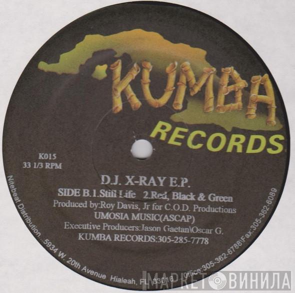 D.J. X-Ray - D.J. X-Ray E.P.