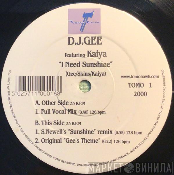 D.J. Gee , Kaiya - I Need Sunshine