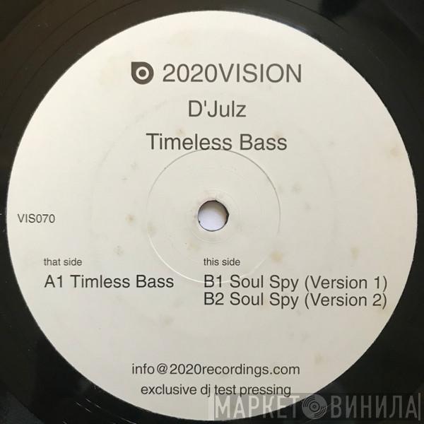 D'Julz - Timeless Bass