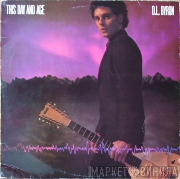 D.L. Byron - This Day And Age