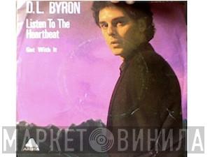 D.L. Byron - Listen To The Heartbeat