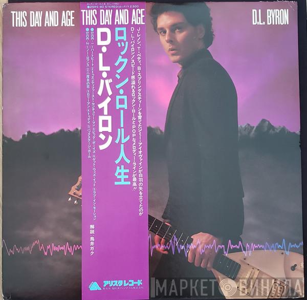  D.L. Byron  - This Day And Age