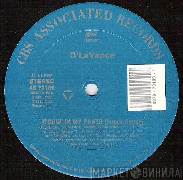 D'LaVance - Itchin' In My Pants