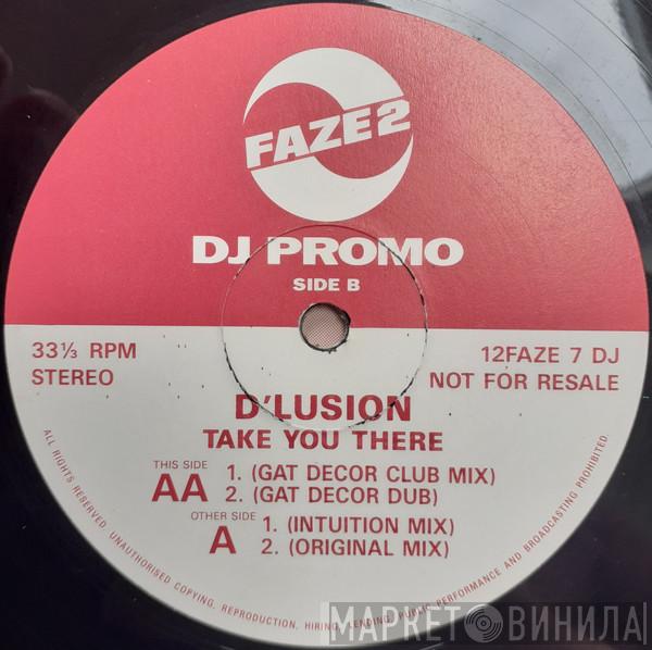 D'Lusion - Take You There