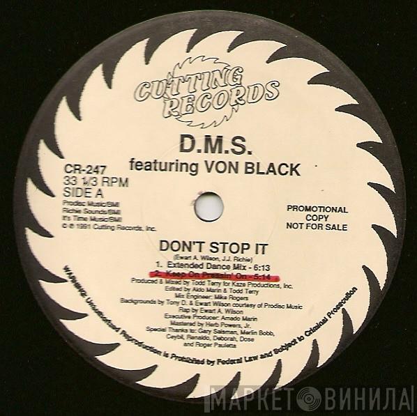 D.M.S., Von Black - Don't Stop It