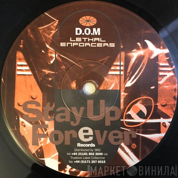 D.O.M. - Lethal Enforcers / The Game / Cocaine / Paranoid