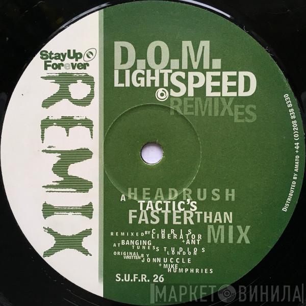 D.O.M. - Lightspeed - Remixes