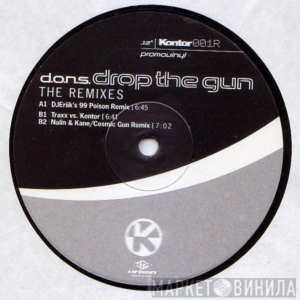 D.O.N.S. - Drop The Gun  (The Remixes)