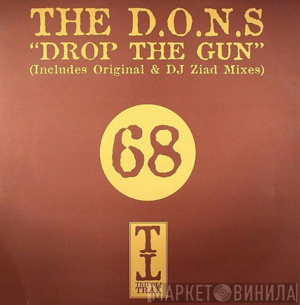 D.O.N.S. - Drop The Gun (Disc One)