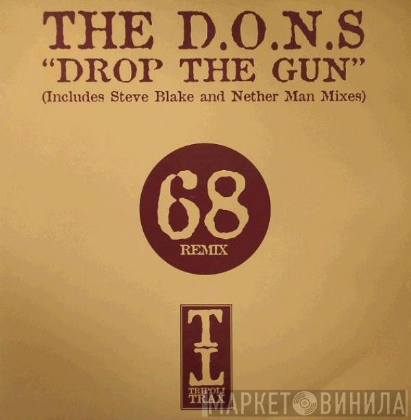  D.O.N.S.  - Drop The Gun (Disc Two)